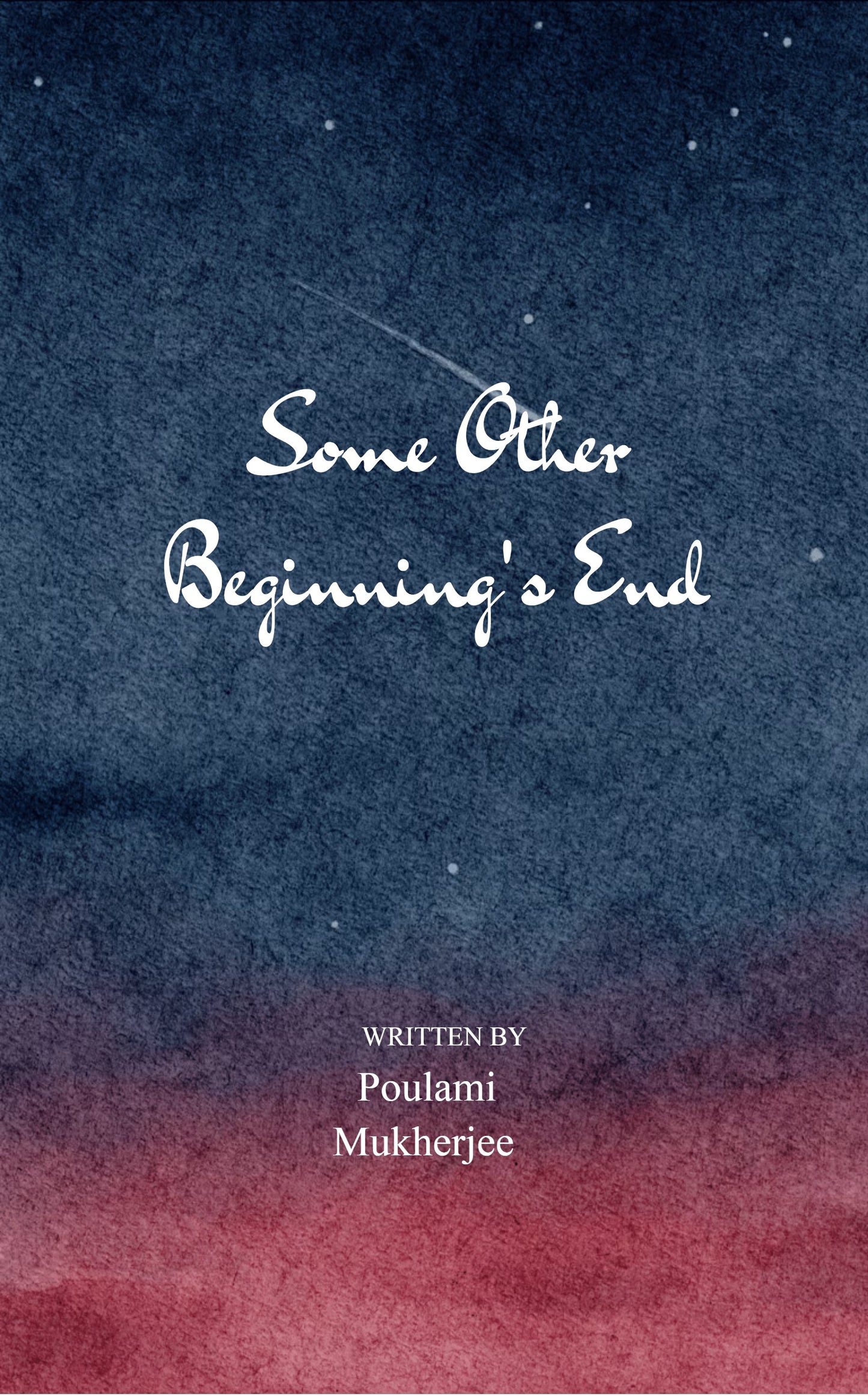 Some Other Beginning's End