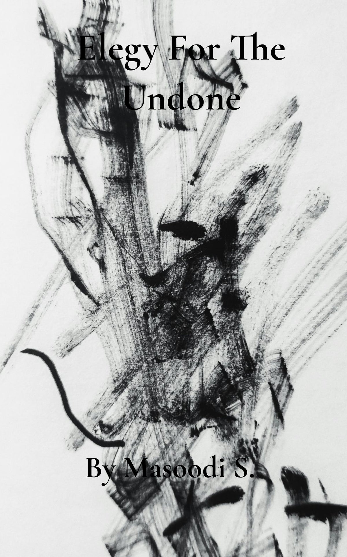 Elegy for the undone.