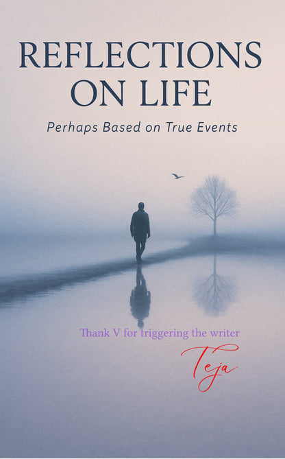 Reflections on Life