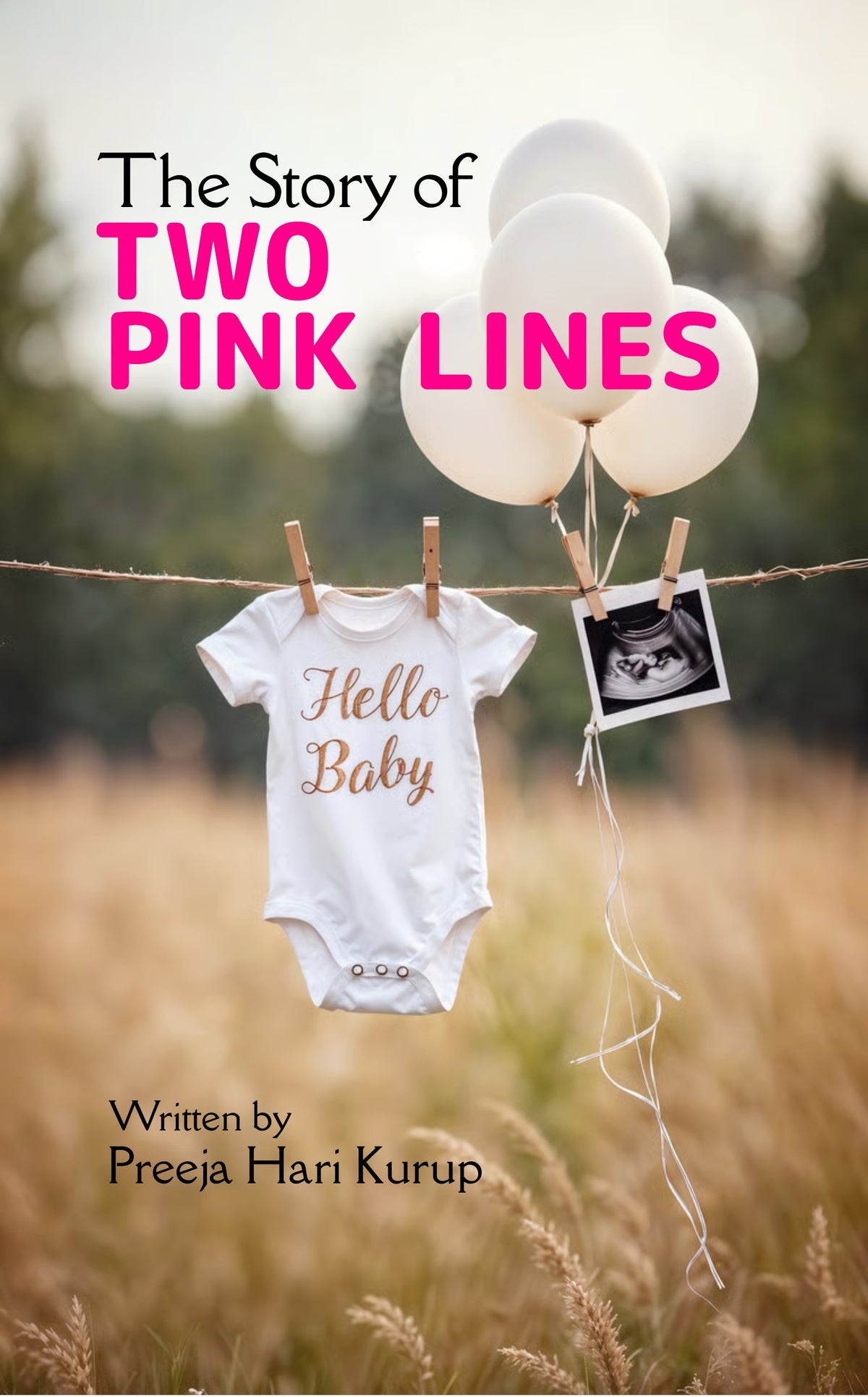 The Story of Two Pink Lines