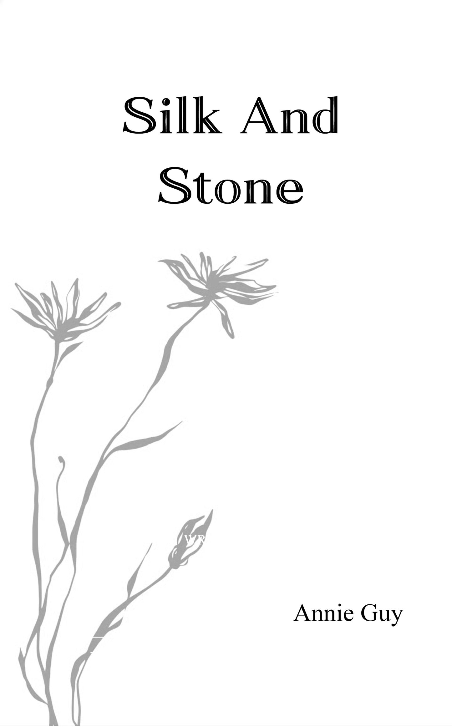 Silk and Stone