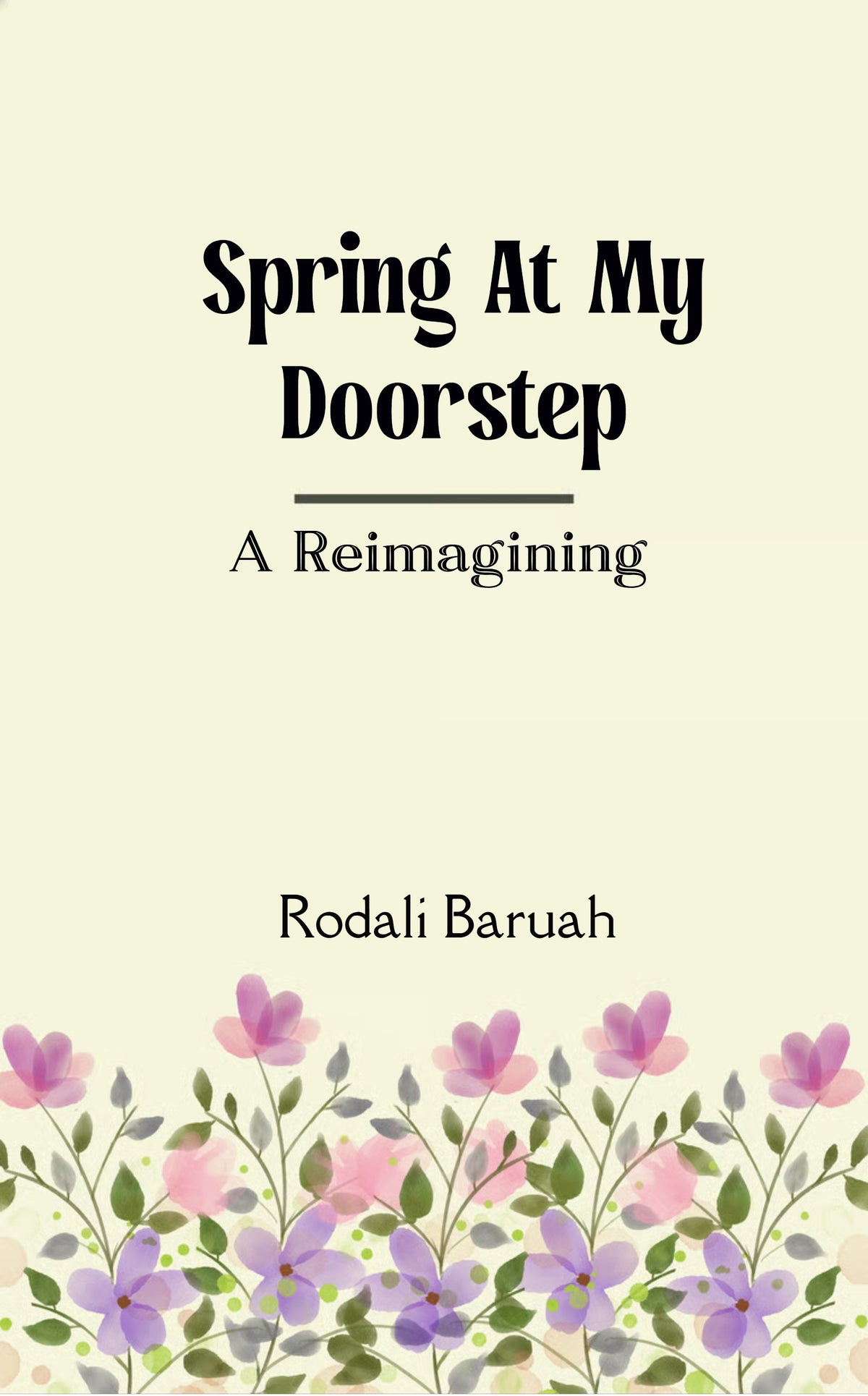 Spring at my doorstep