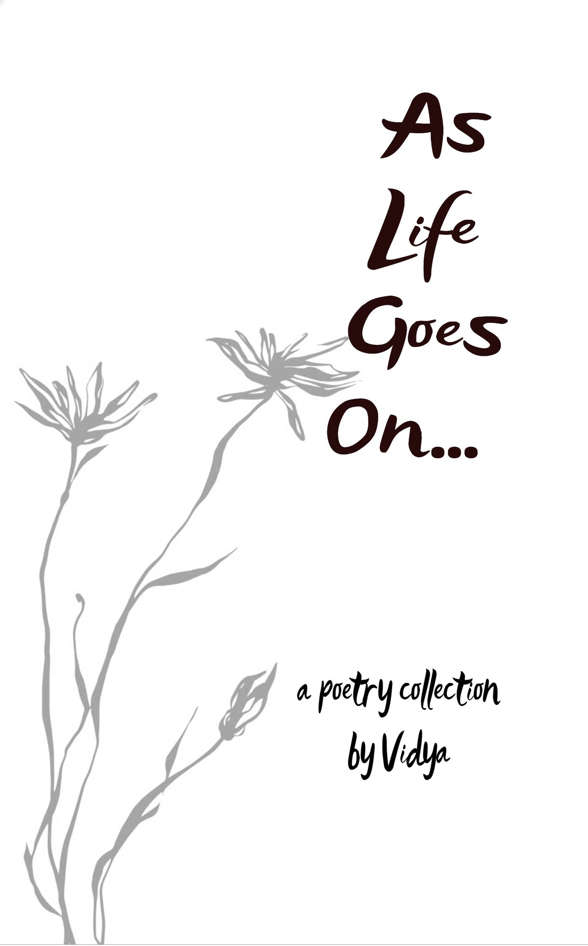 As life goes on ...