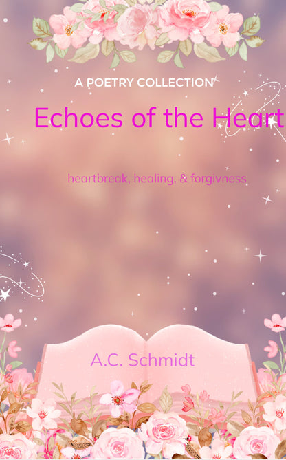 Echoes of the Heart
