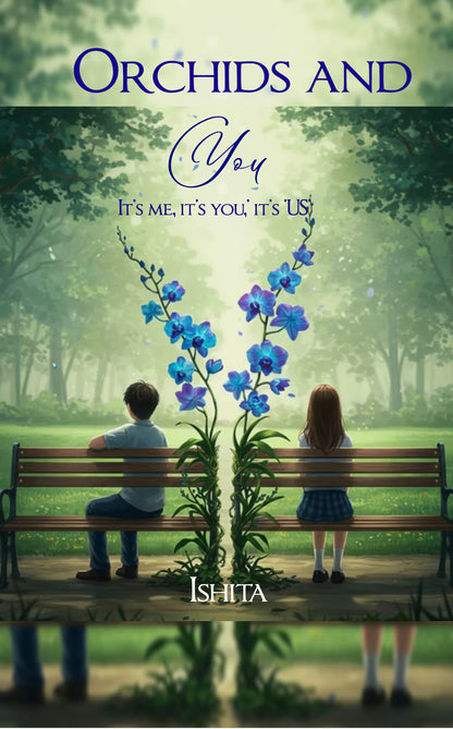 Orchids and You