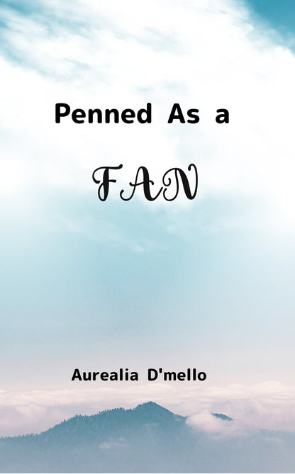 Penned As A FAN