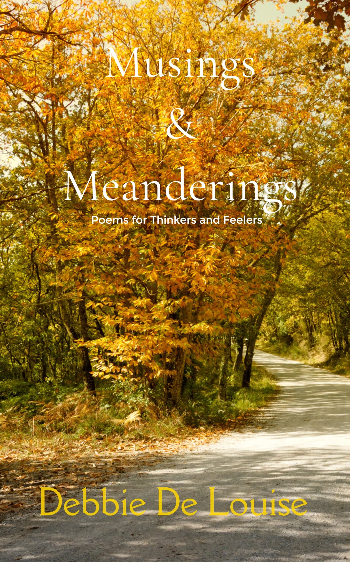 Musings and Meanderings