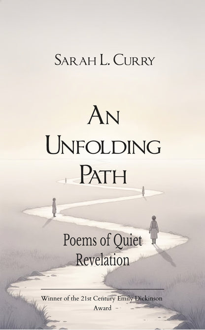 An Unfolding Path