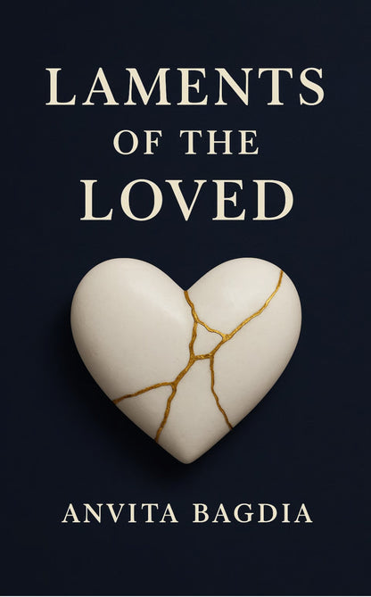Laments of the loved