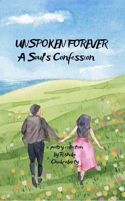 UNSPOKEN FOREVER