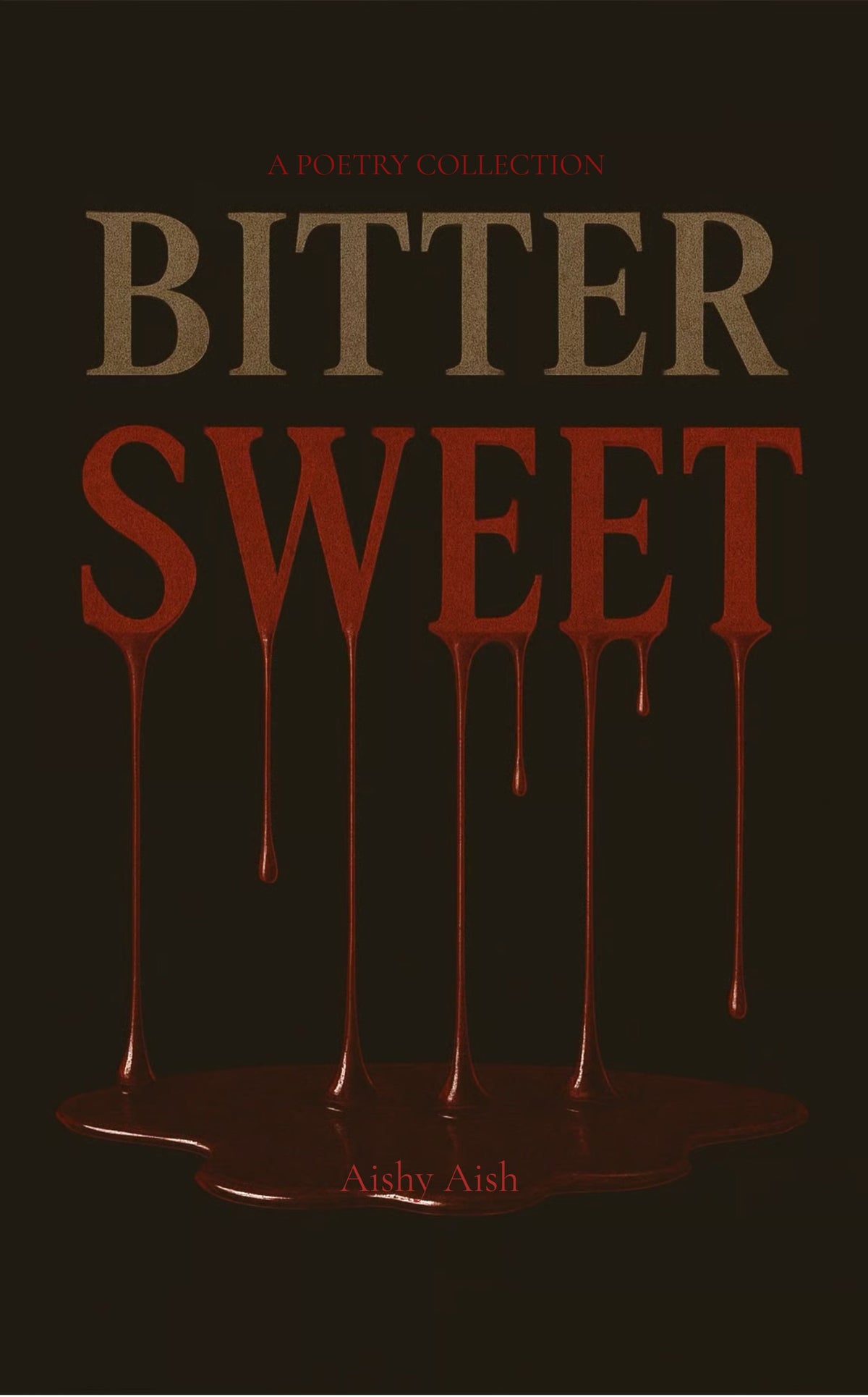 Bitter Sweet
