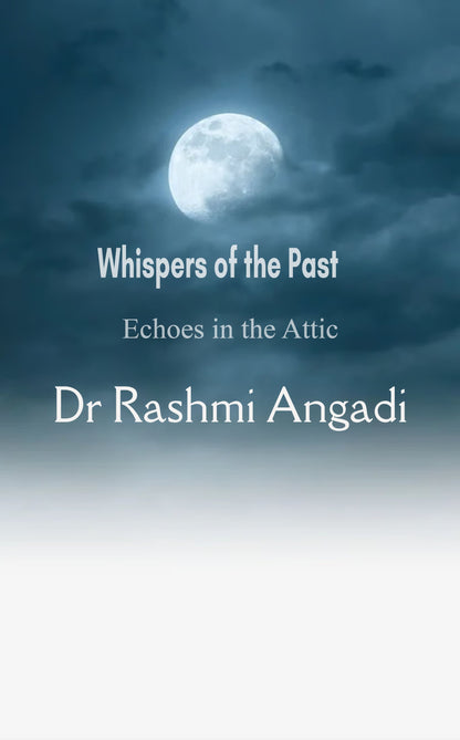 Whispers of the Past