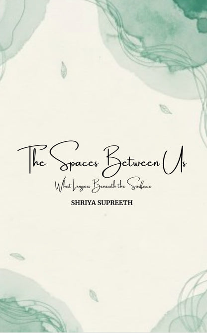 The Spaces Between Us