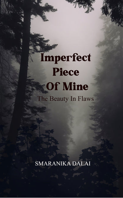 Imperfect Piece Of Mine