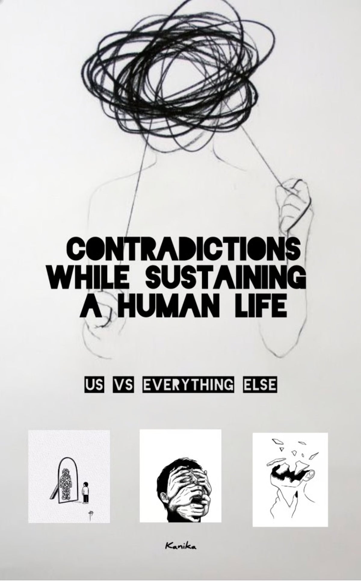 Contradictions while sustaining a human life