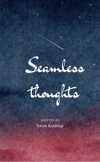 Seamless thoughts