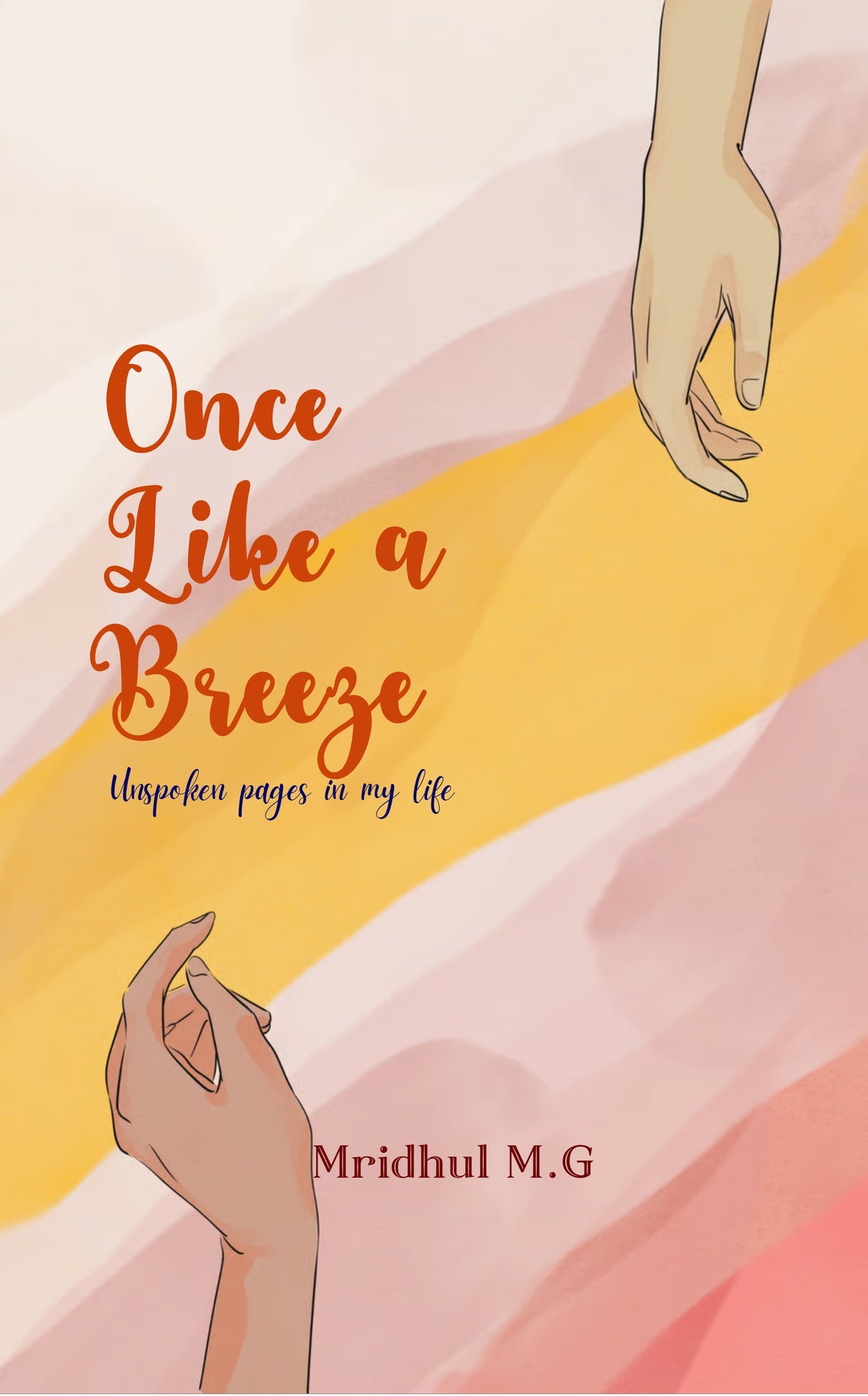 Once, Like a Breeze