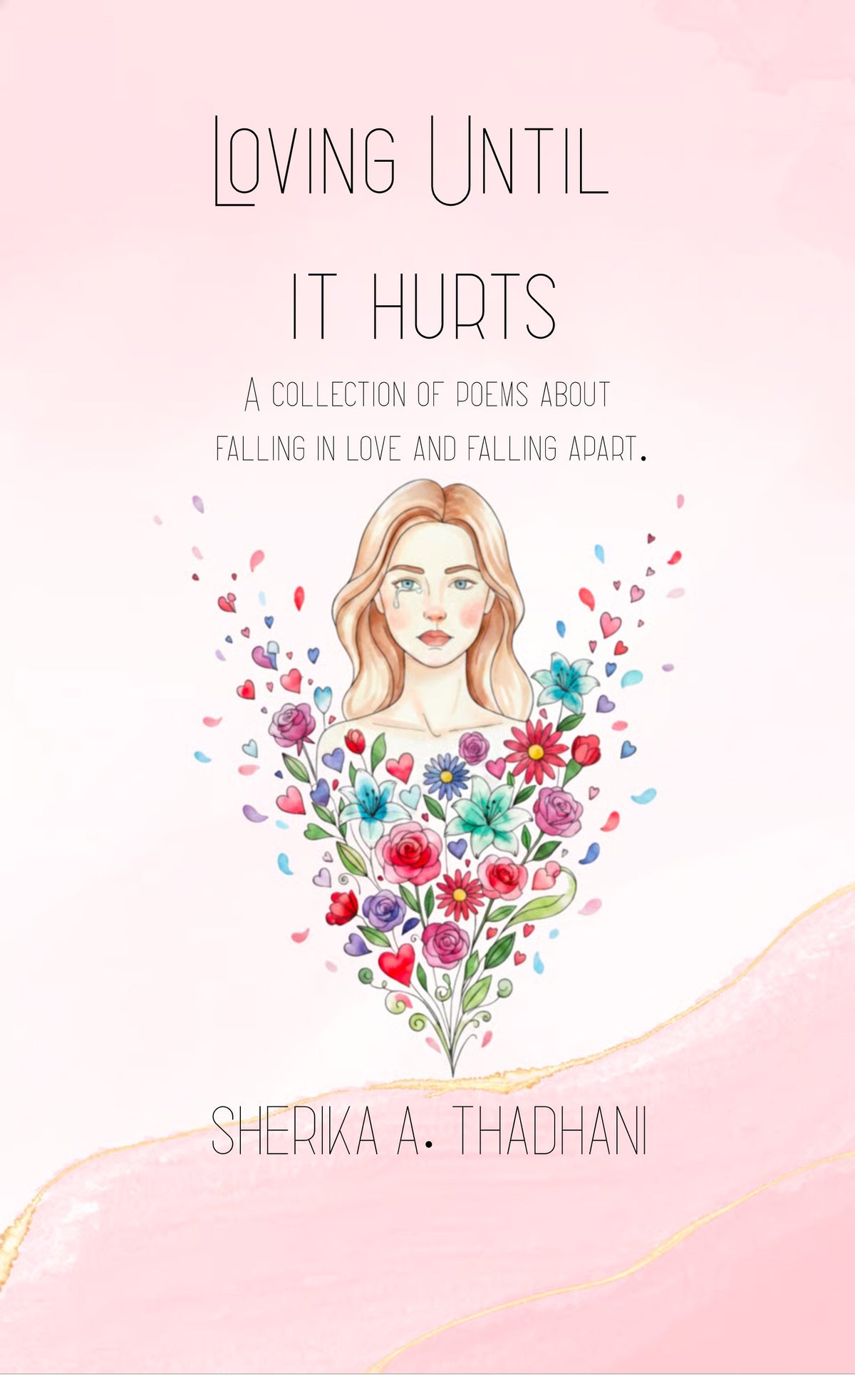 Loving Until it Hurts