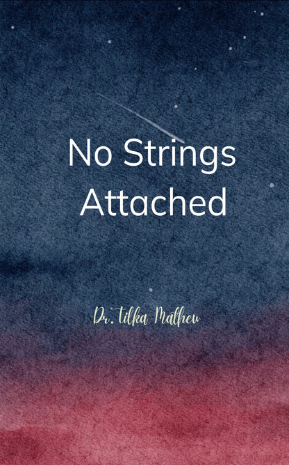 No strings attached