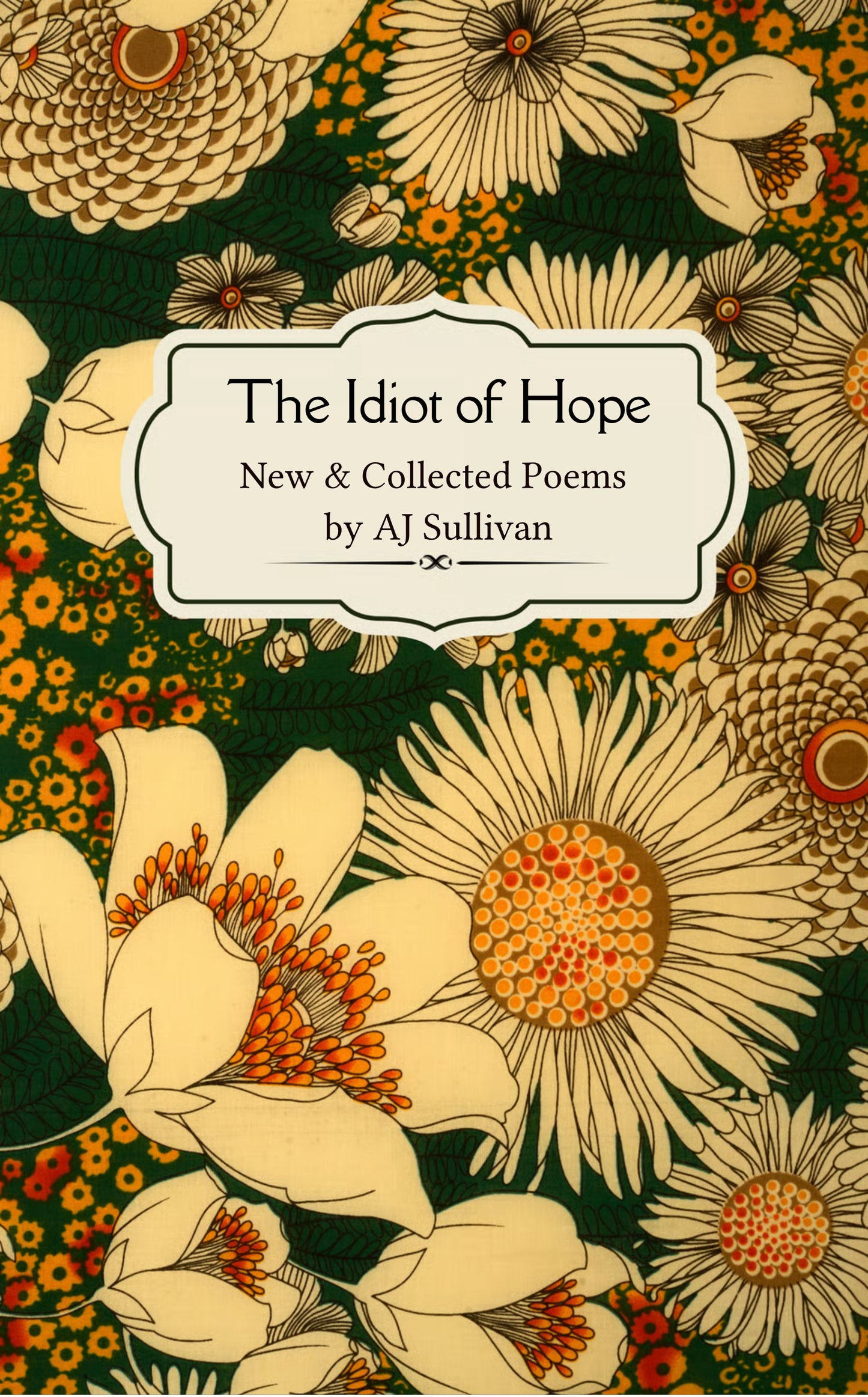 the idiot of hope