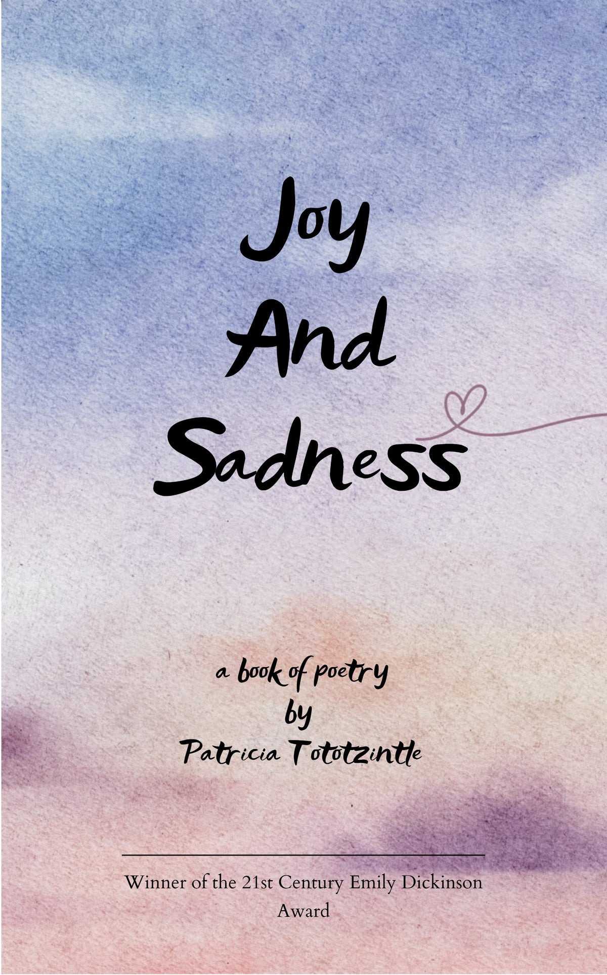 Joy and Sadness