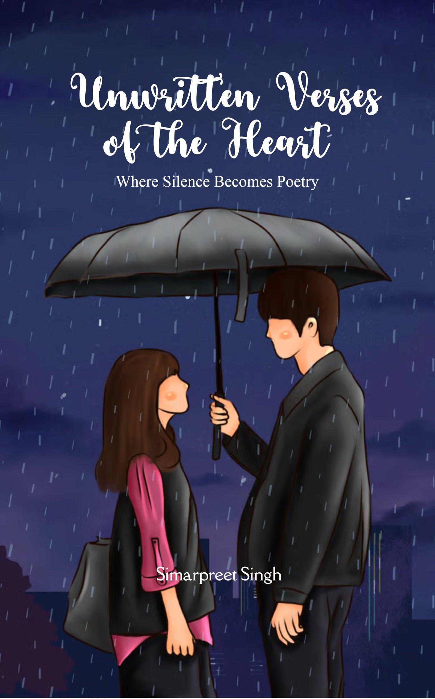 Unwritten Verses of the Heart