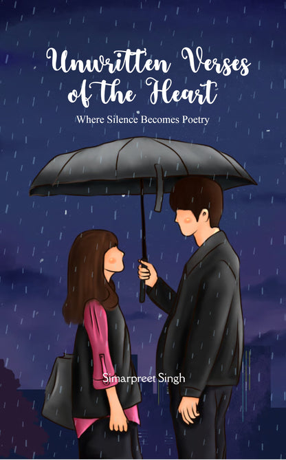 Unwritten Verses of the Heart