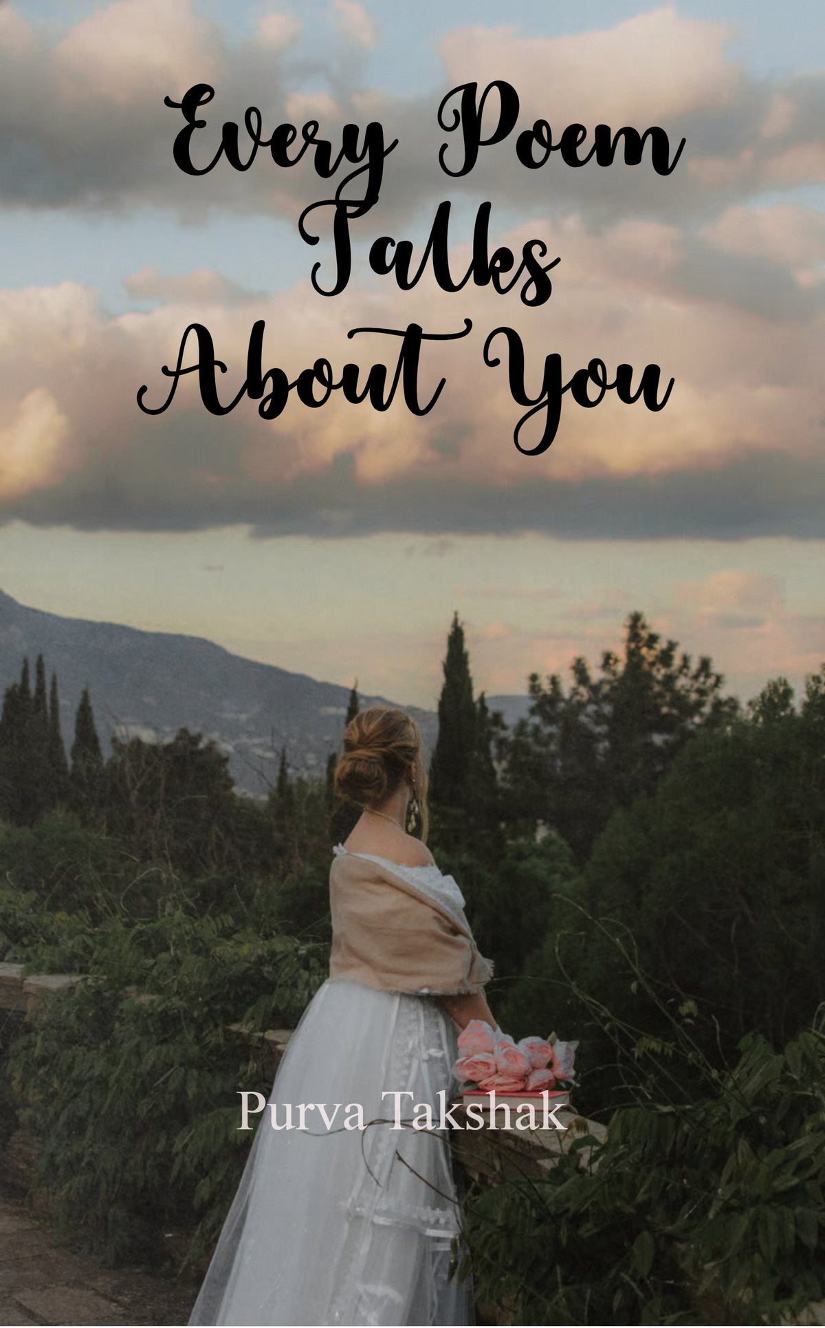 Every Poem Talks About You
