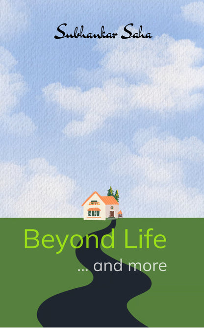 Beyond Life