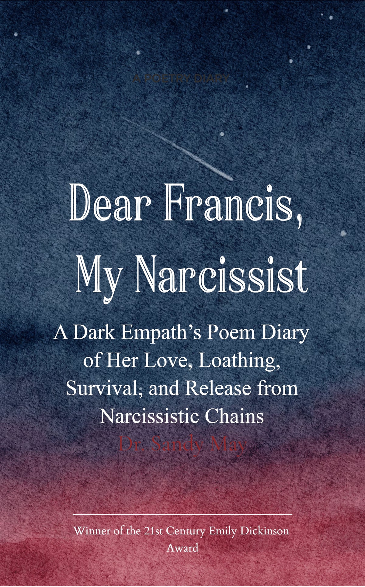 Dear Francis, My Narcissist