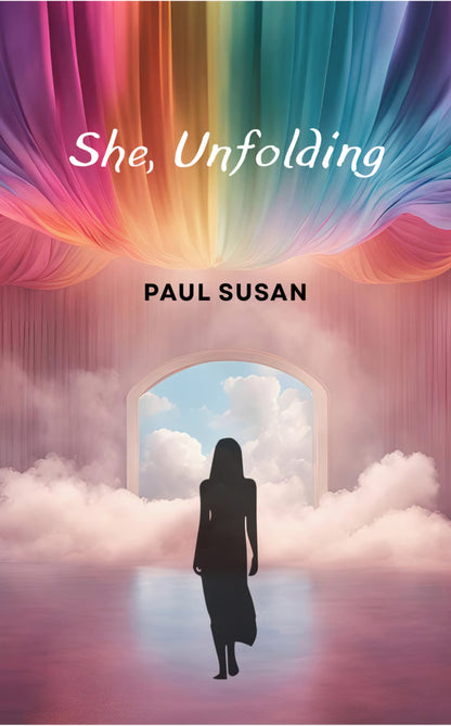 She, Unfolding