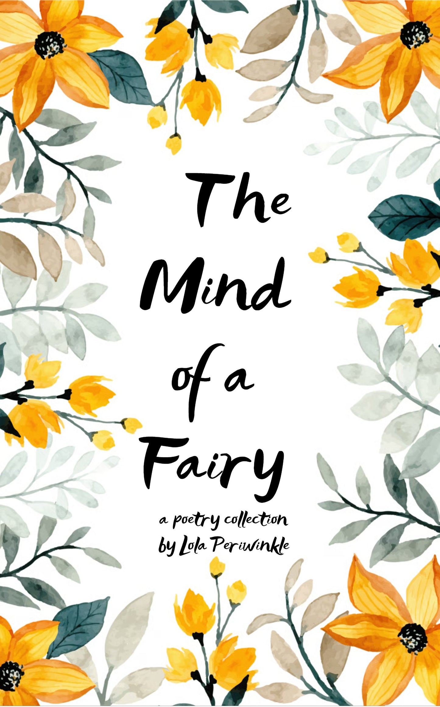The Mind of a Fairy