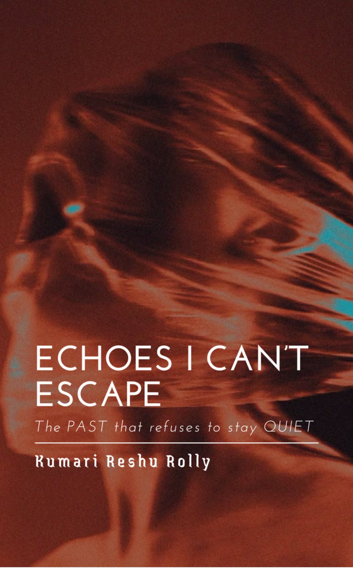 Echoes I can’t Escape
