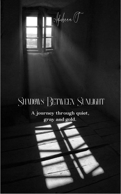 Shadows between sunlight