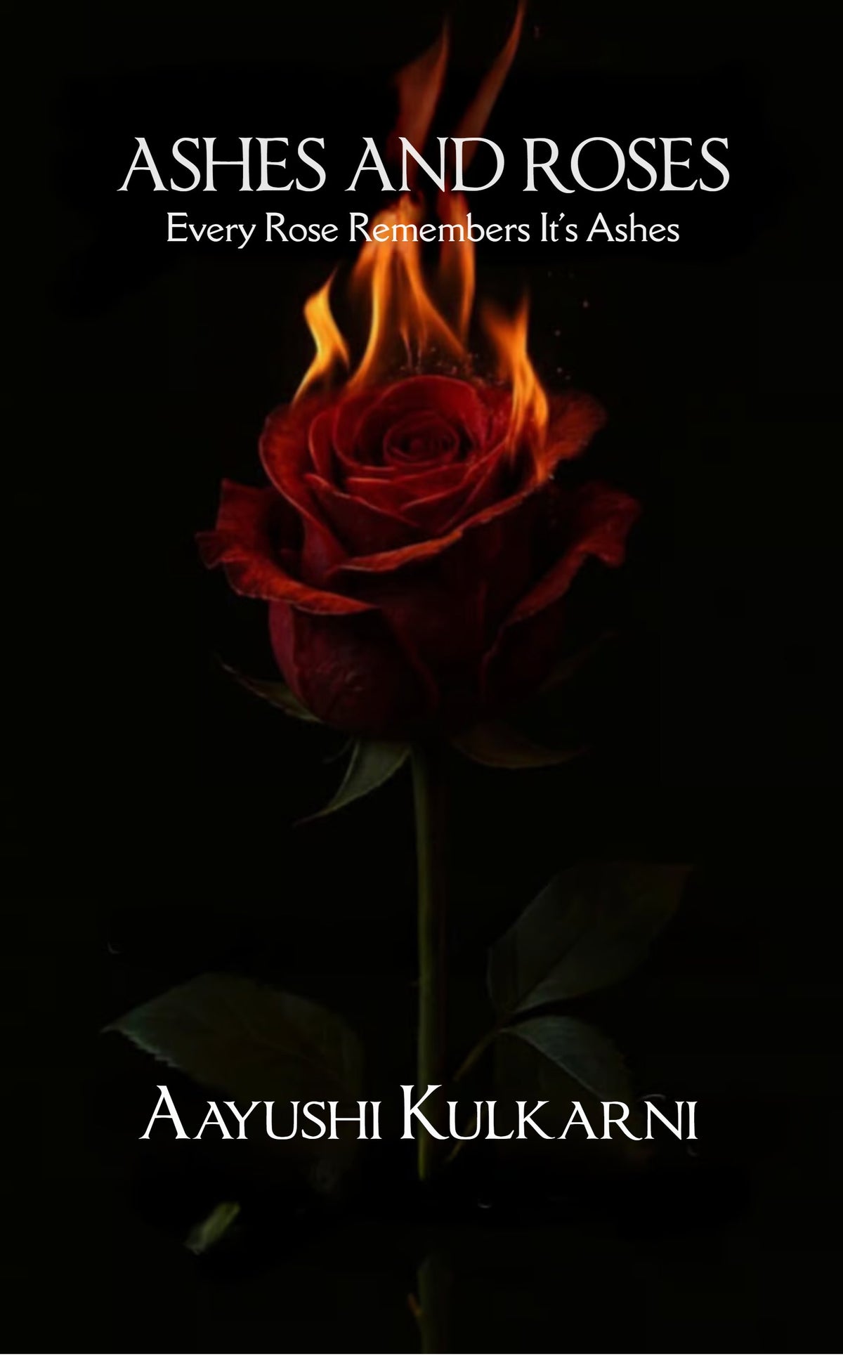 Ashes and Roses