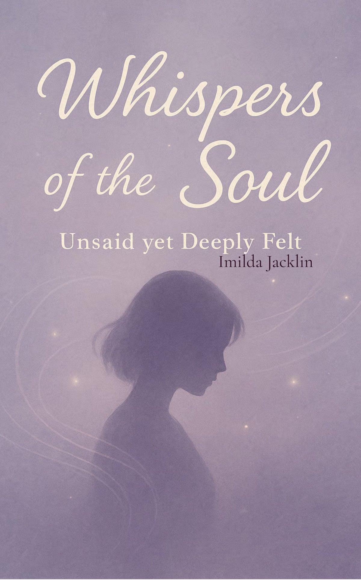 Whispers of the soul