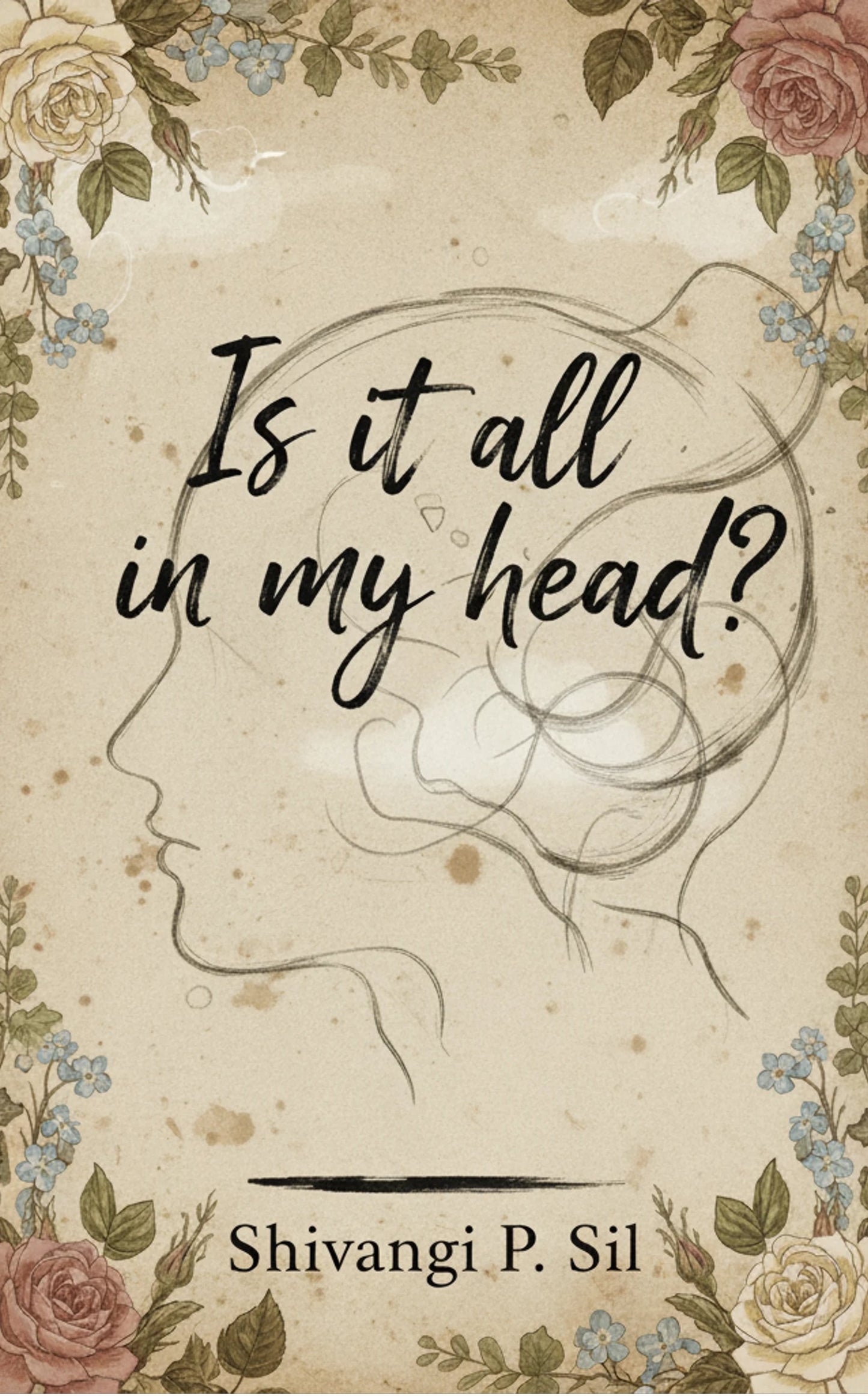 Is it all in my head?