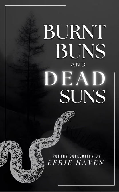 Burnt buns and dead suns