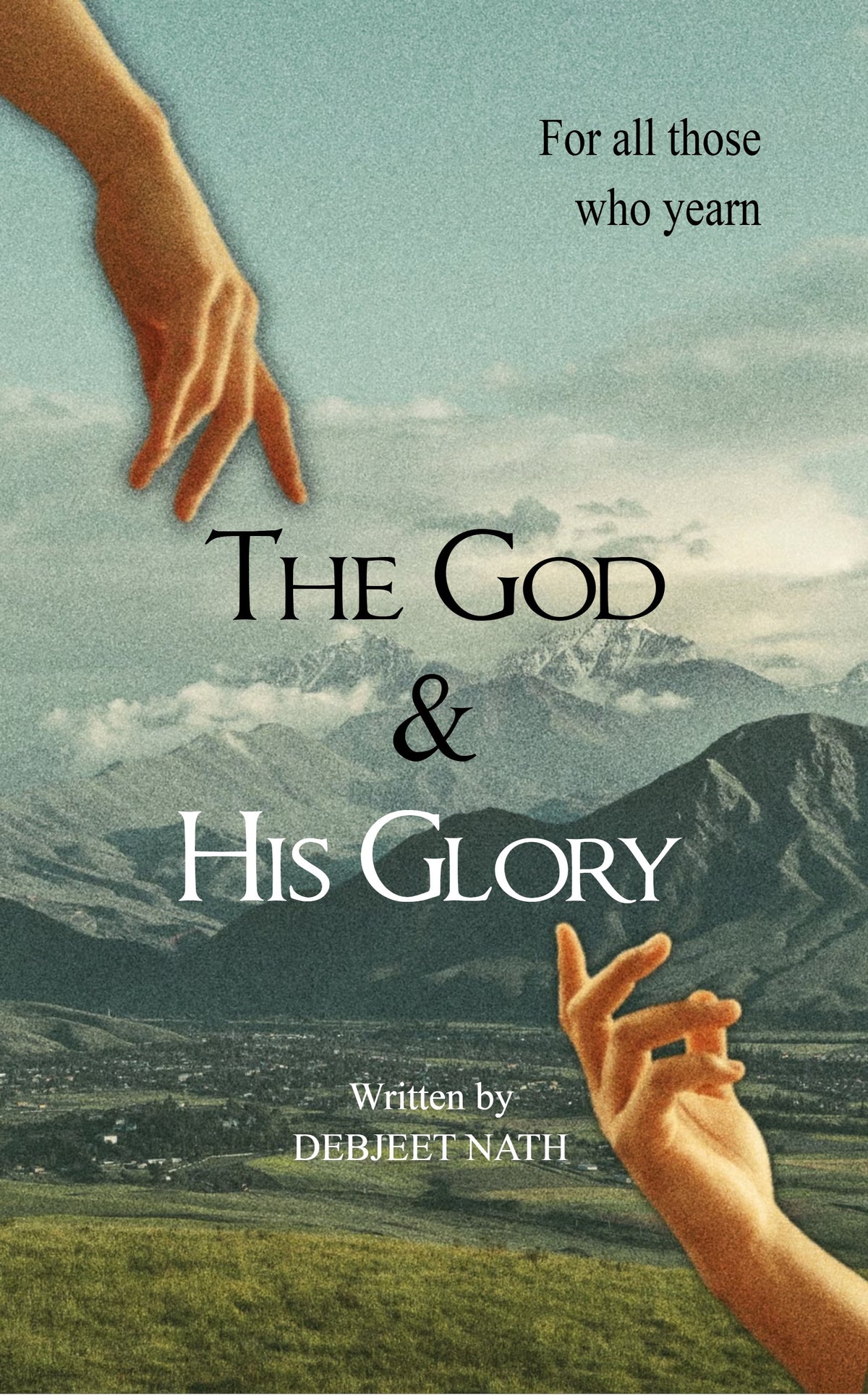 The God & His Glory
