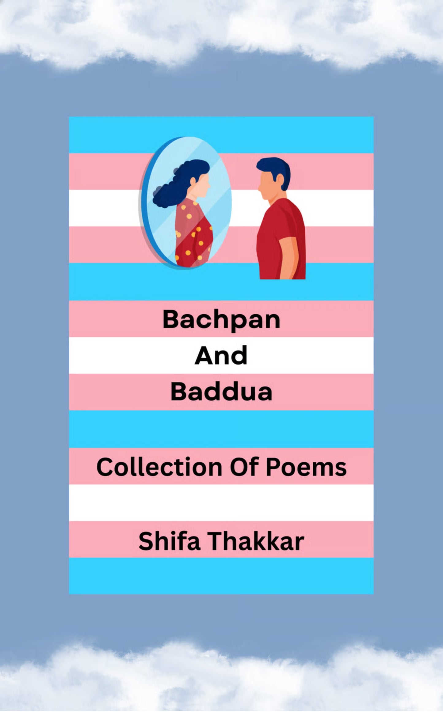 Bachpan and Baddua