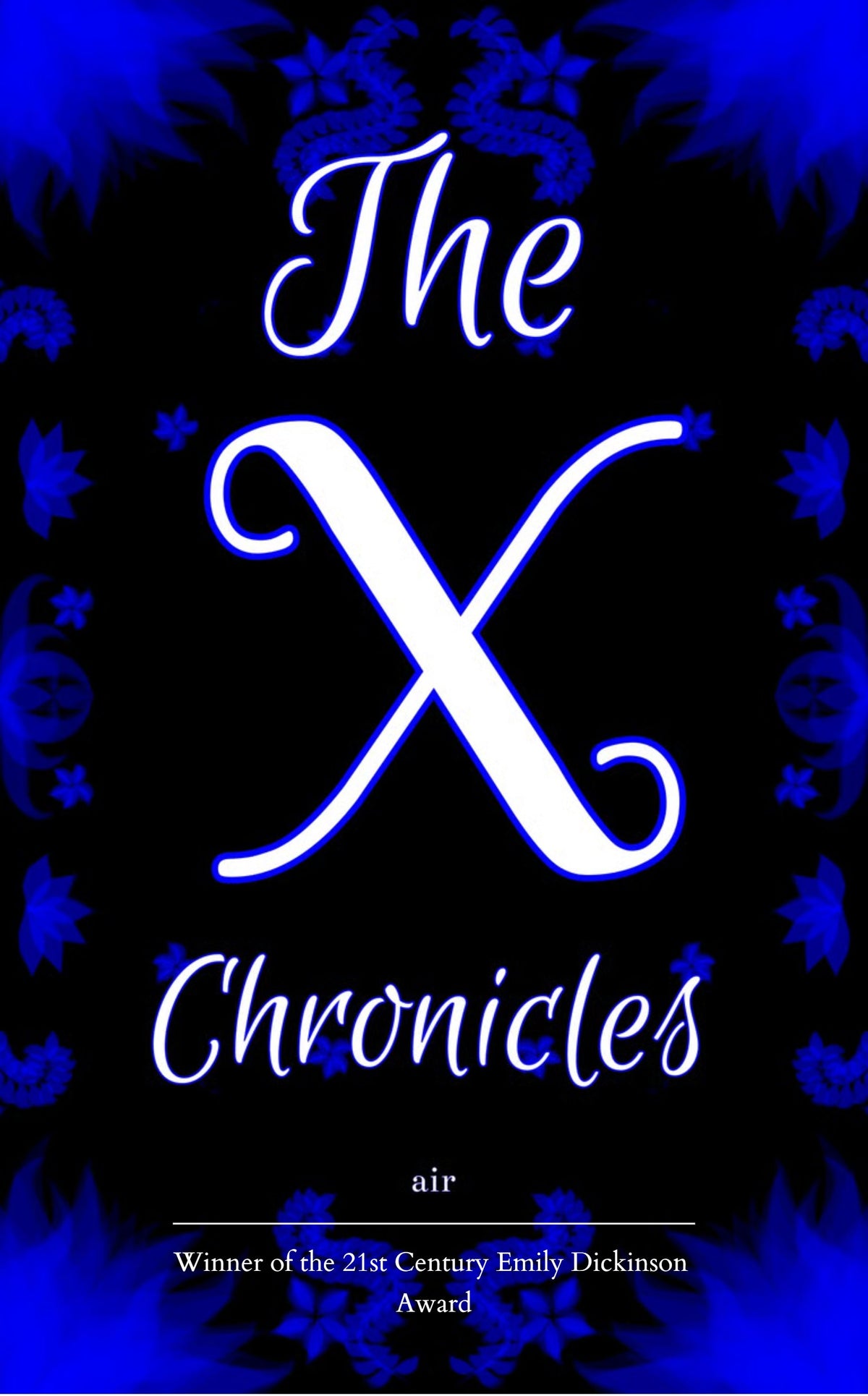 The X Chronicles