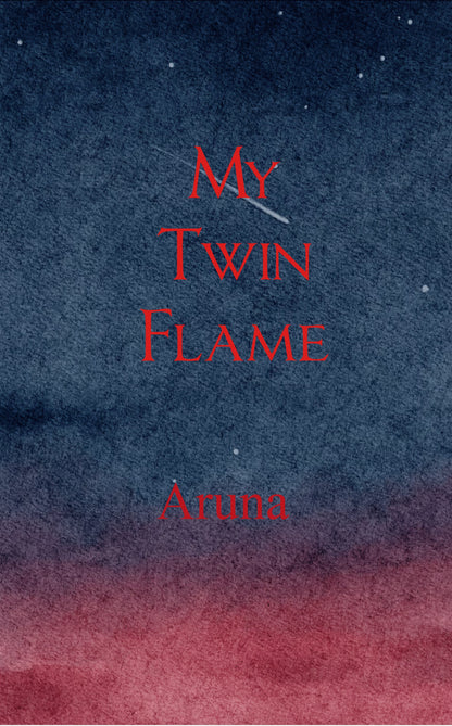My Twin Flame