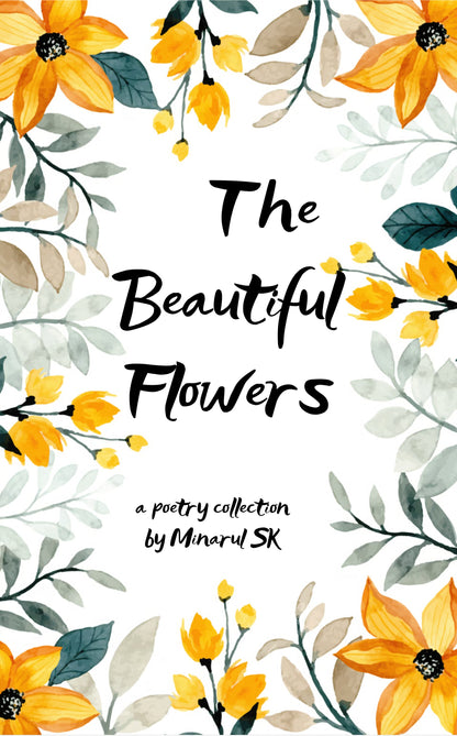 The Beautiful Flowers