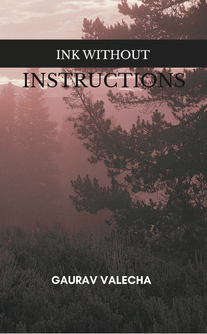 Ink without Instructions