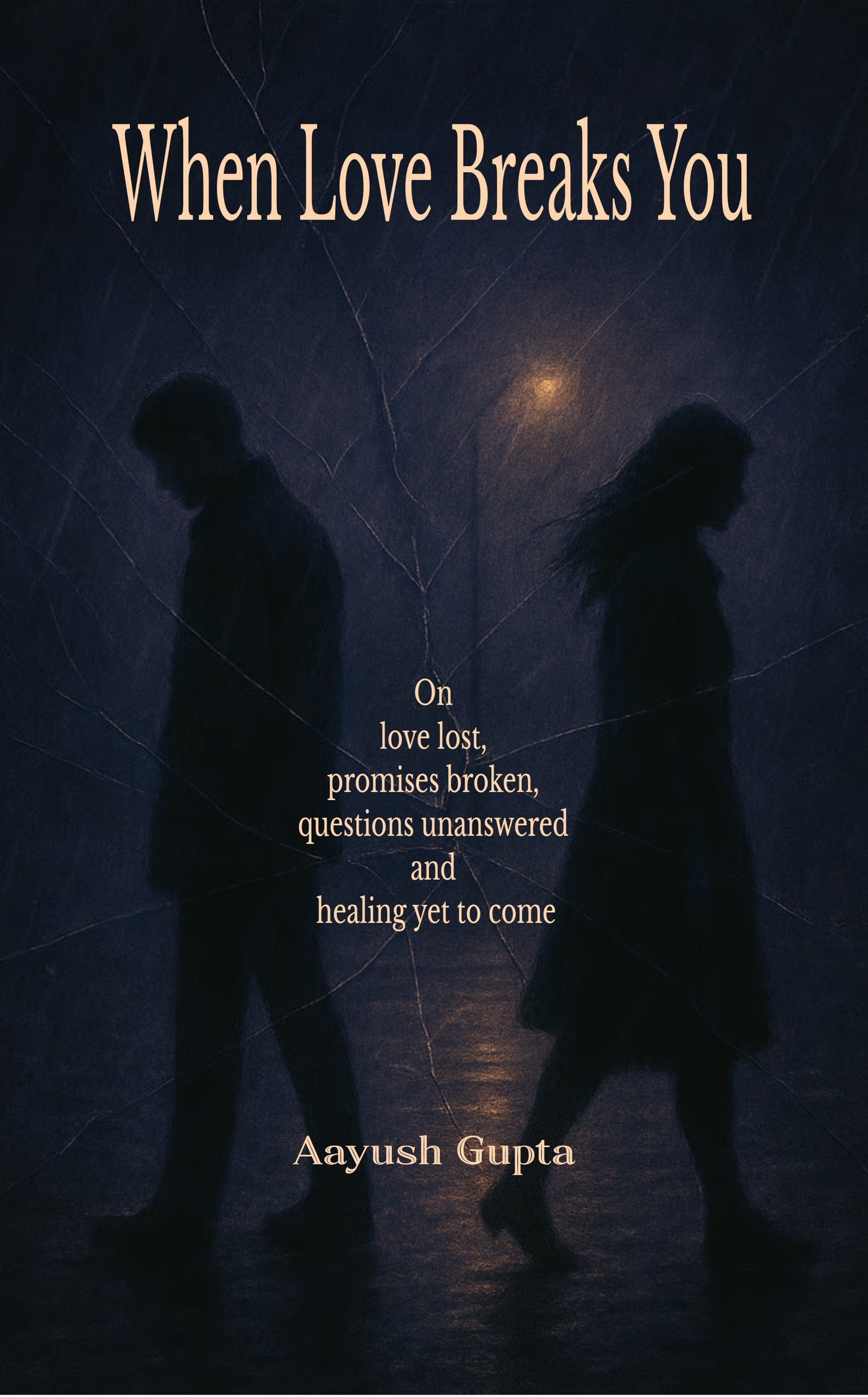 When Love Breaks You