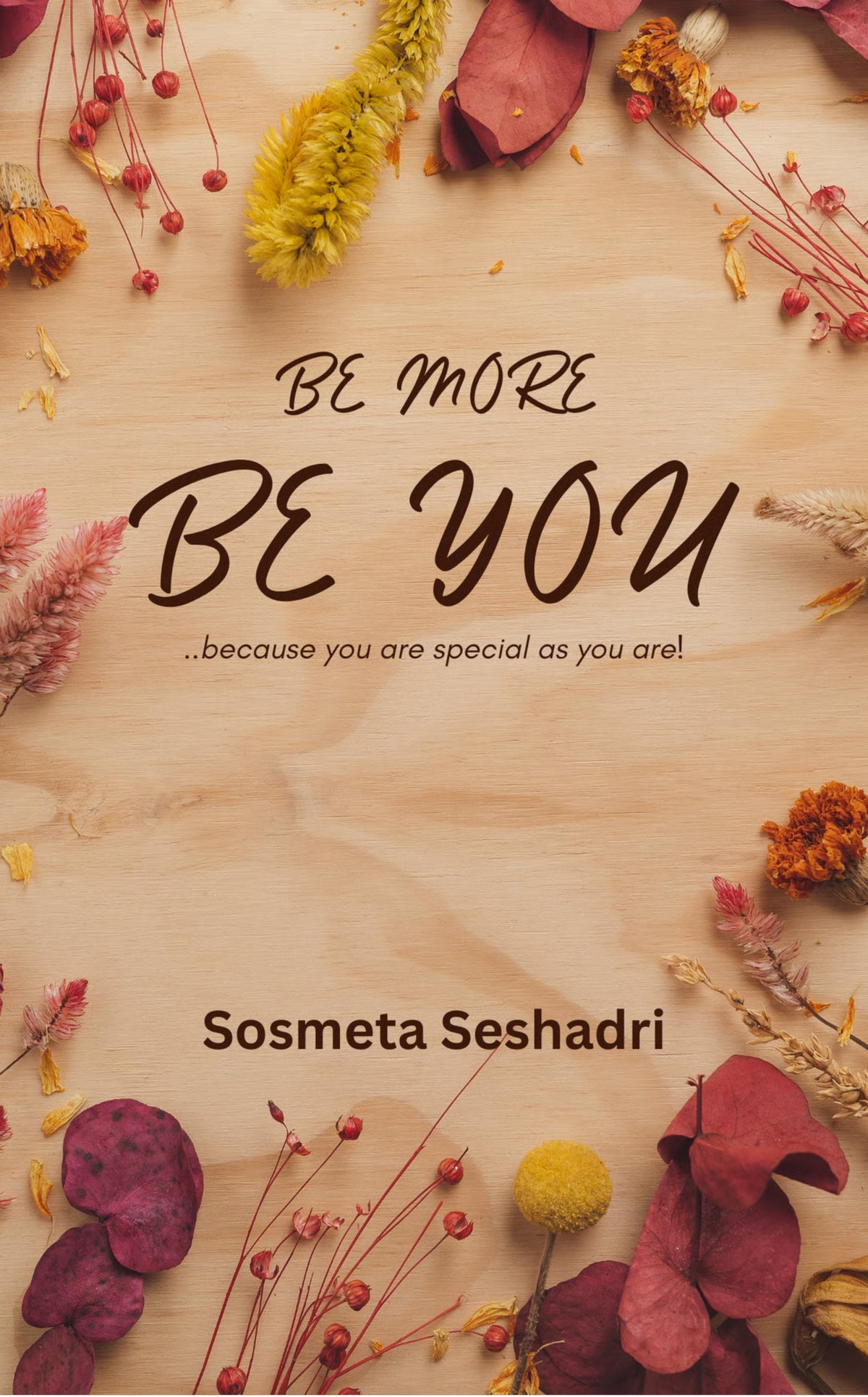 Be More Be You!