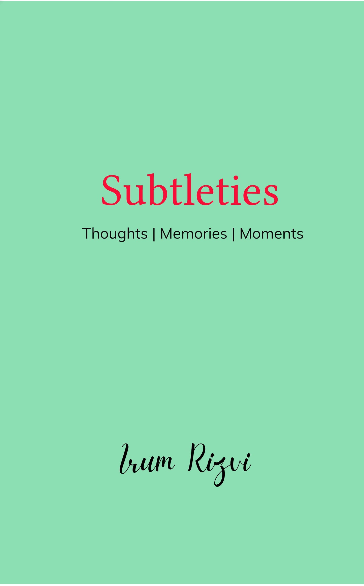 Subtleties