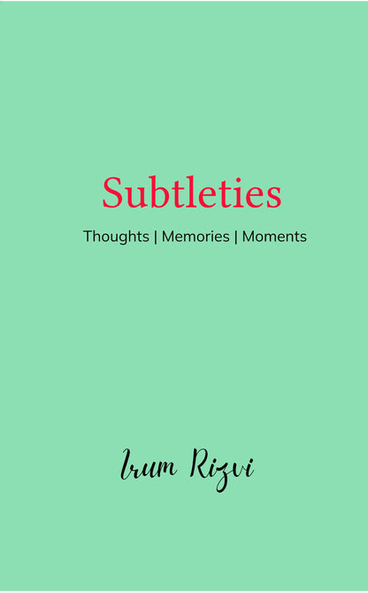 Subtleties