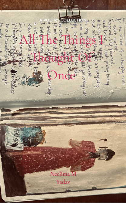 All the Things I thought of Once