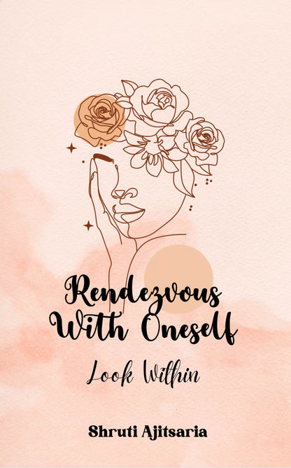 Rendezvous With Oneself